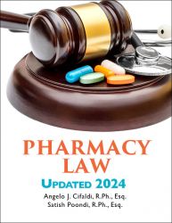 Pharmacy Law, Updated 2024 (Cifaldi) paperback