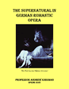 The Supernatural in German Romantic Opera
