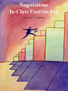In-Class Negotiations Exercise Fee (Sheldon) for all sections