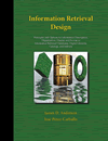 Information Retrieval Design (paperback edition)