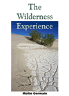 The Wilderness Experience