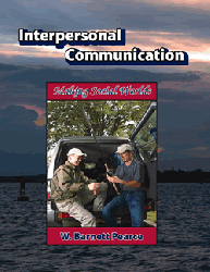 Interpersonal Communication: Making Social Worlds