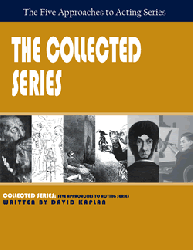 The Collected Series: Five Approaches to Acting